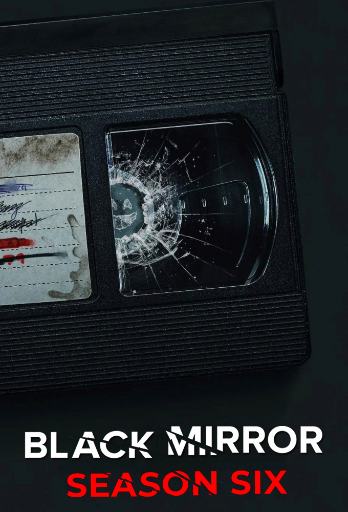 Black Mirror - Season 6 [273311] (A1686814197) [[TV Shows]] --Plex--
